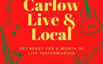 “CARLOW COUNTY COUNCIL ARE DELIGHTED TO ANNOUNCE THE LAUNCH OF ‘CARLOW LIVE & LOCAL’. A MONTH-LONG MUSIC FESTIVAL WHICH WILL TAKE PLACE THIS SEPTEMBER AND WILL SHOWCASE A WEALTH OF LIVE MUSICAL TALENT FROM ACROSS CARLOW COUNTY”