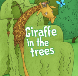 GIRAFFE IN THE TREES” – Children’s Book