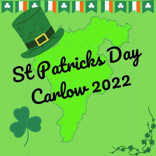 Carlow Businesses encouraged to  Decorate shopfronts for Carlow’s St. Patrick’s Day Festival &  Seachtain na Gaeilge