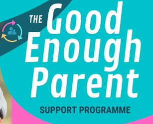 Parent Support Programme – The Good Enough Parent