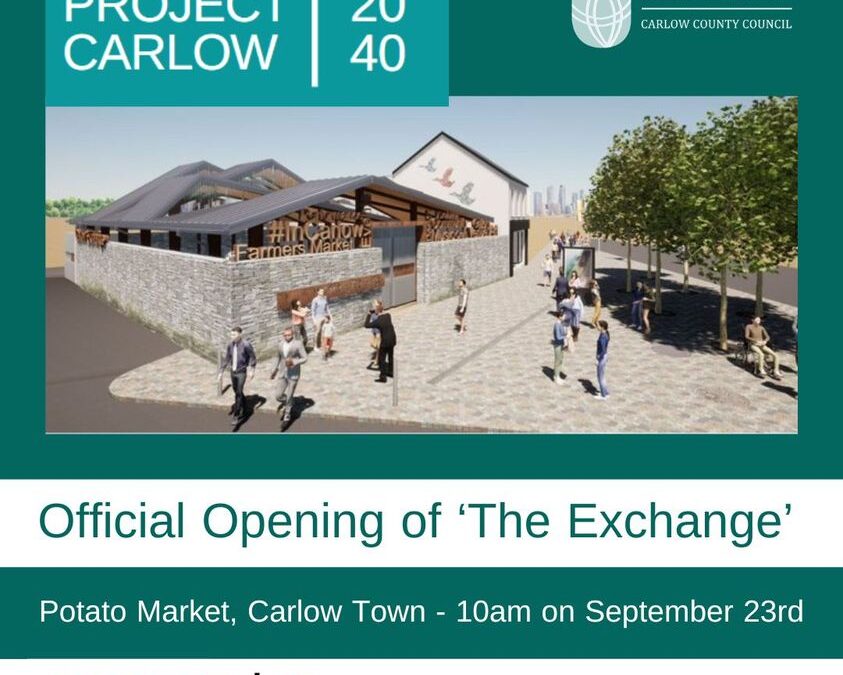 Official Opening of ‘The Exchange’ Carlow