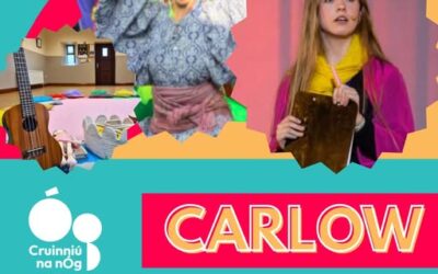 Cruinniú na nÓg is coming to Carlow on 6th June!